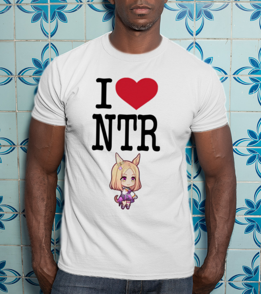 I Love NTR Uma Musume Cute Anime Girl Character T-Shirt