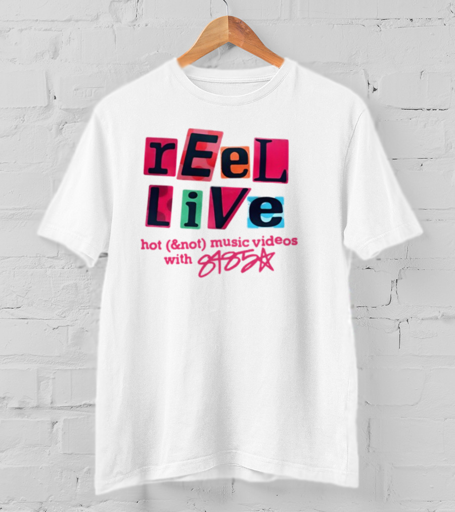 Reel Live Hot New Music Videos With 8485 T-Shirt