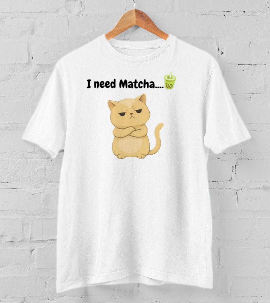Amran I Need Matcha Grumpy Cat Boba Bubble Tea T-Shirt