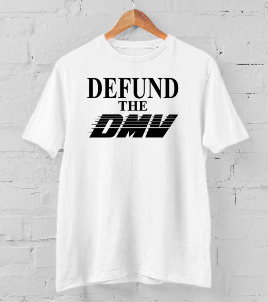 Defund The DMV Racer Vintage Look Retro Style T-Shirt