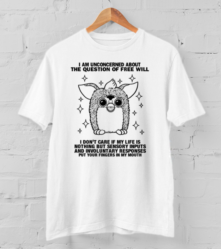 I Am Unconcerned About The Question Of Free Will With Mysterious Creature Surrounded By Stars T-Shirt