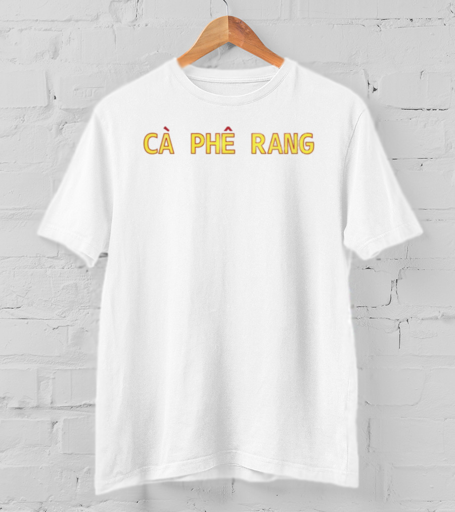 MattyMatheson Cà Phê Rang Bold Vietnamese Coffee Roasting Style T-Shirt