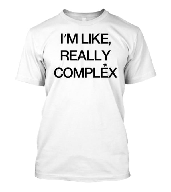 ReneéRapp I'm Like Really Complex T-Shirt