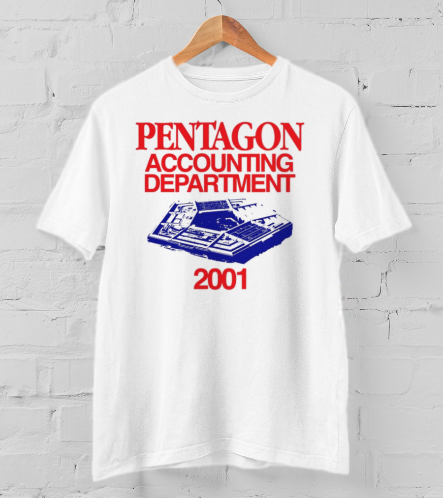 Pentagon Accounting Department 2001 T-Shirt