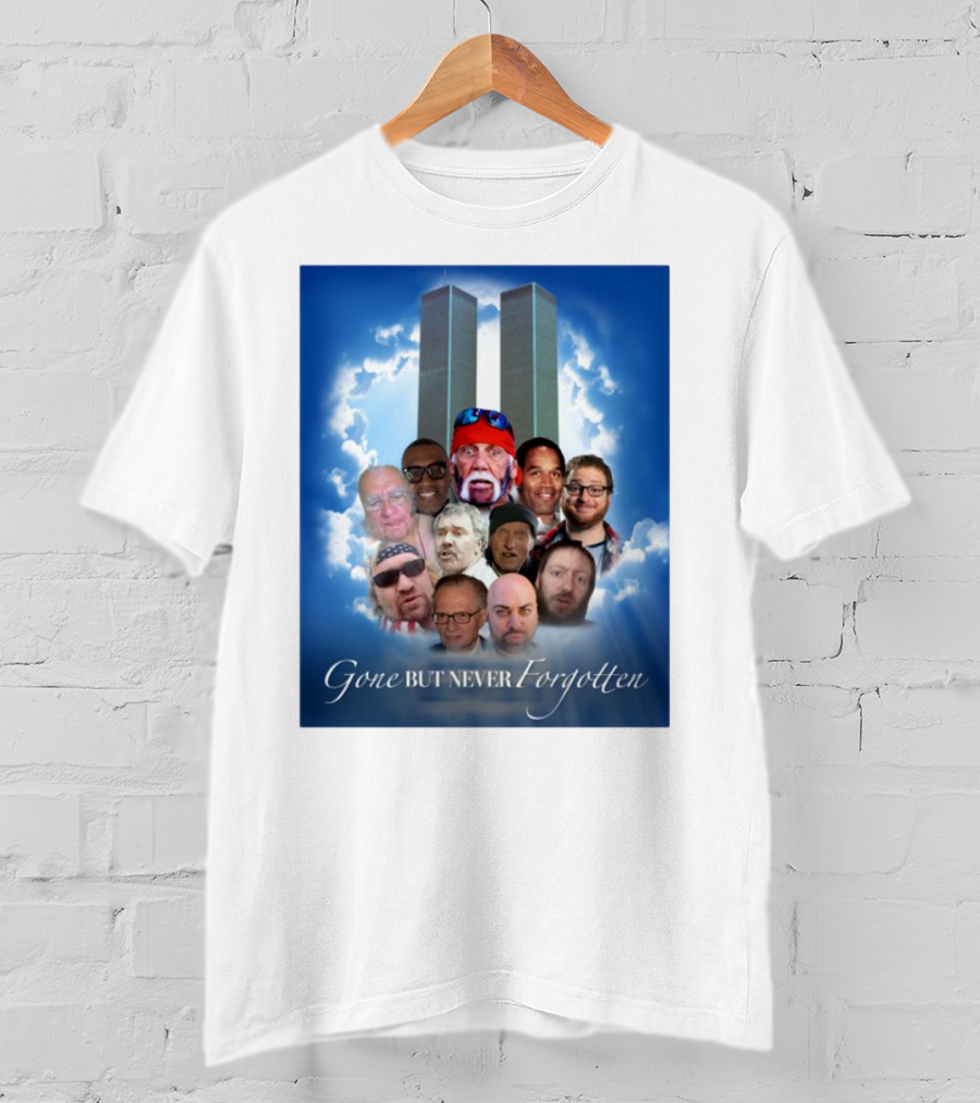 Gone But Never Forgotten Tribute With Twin Towers And Memorable Faces T-Shirt