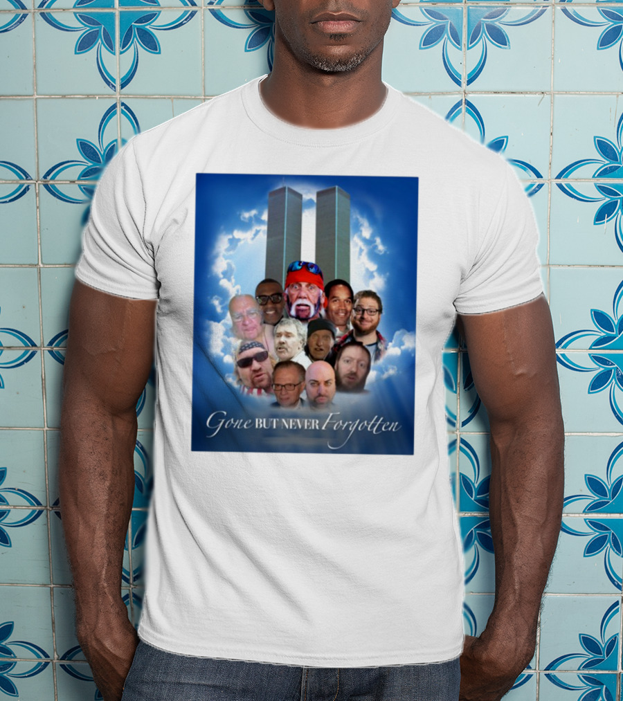 Gone But Never Forgotten Tribute With Twin Towers And Memorable Faces T-Shirt