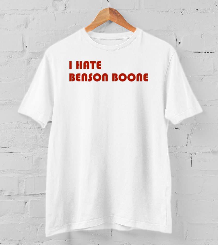 I Hate Benson Boone Bold Red Statement T-Shirt