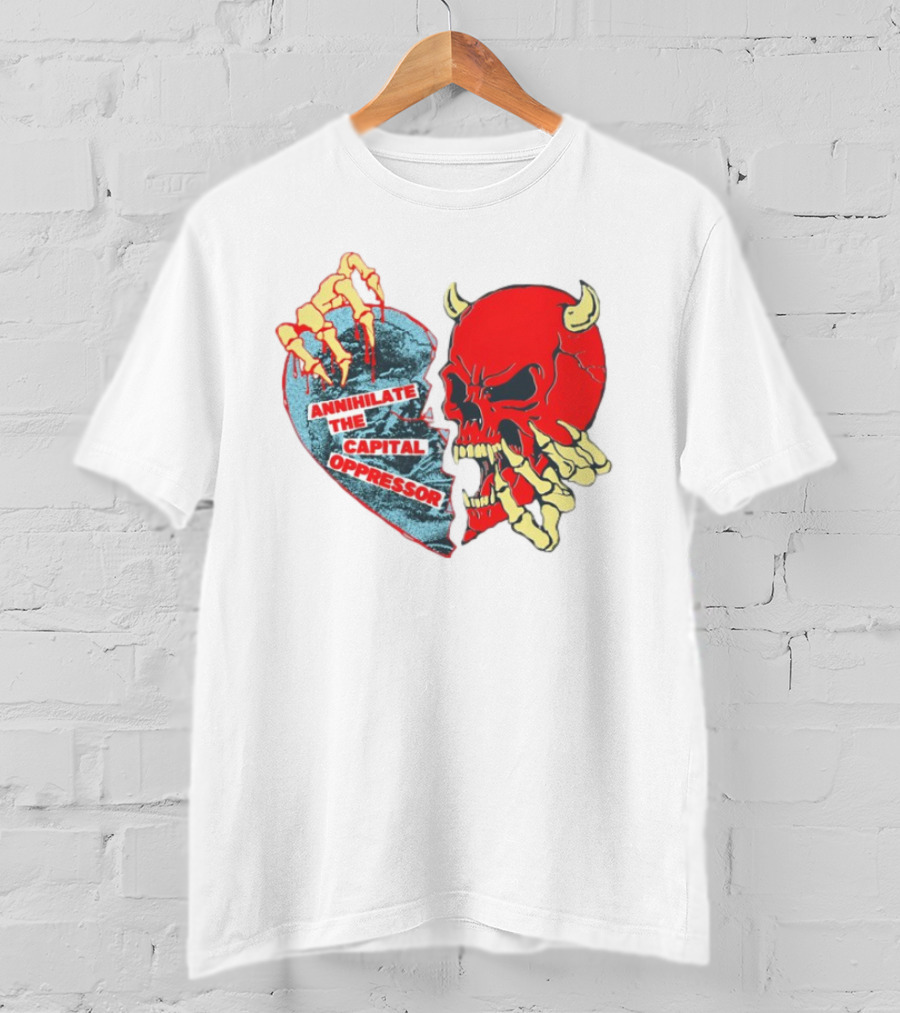 Annihilate The Capital Oppressor Red Skull And Skeleton Heart Design T-Shirt
