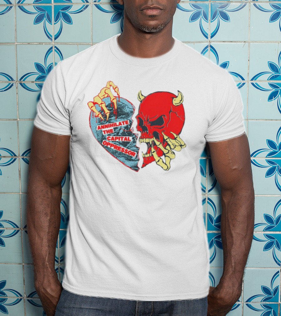 Annihilate The Capital Oppressor Red Skull And Skeleton Heart Design T-Shirt
