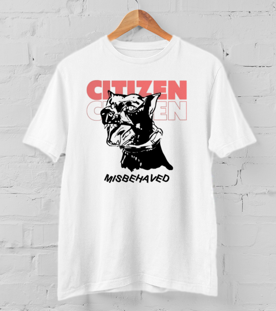 Citizen Misbehaved Classic Drama Iconic Style T-Shirt