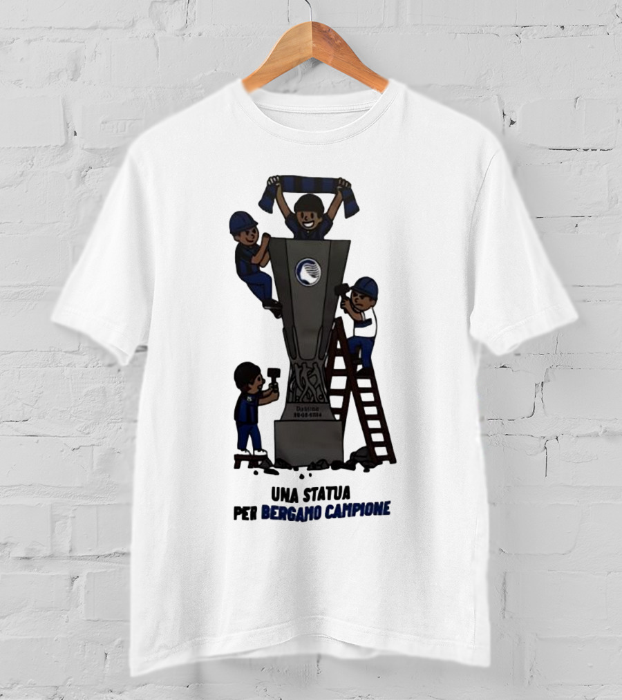 Dublino 22 05 2024 Europa League Cup Una Statua Per Bergamo Campione T-Shirt