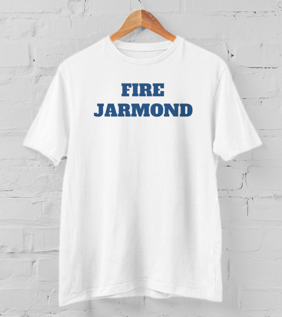 FIRE JARMOND UCLA Fans Criticism Apparel T-Shirt
