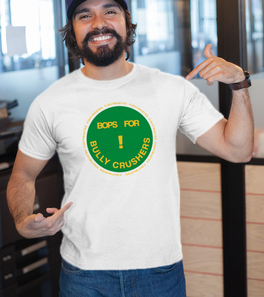 Bops For Bully Crushers Fightmastermusic Exclamation Circle Green Yellow T-Shirt