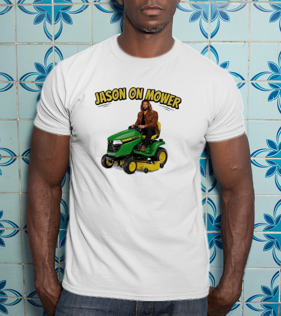 Jason On Mower John Deere T-Shirt