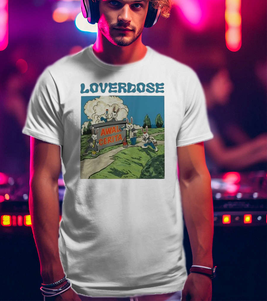 Loverdose Awal Cerita Rabbits Painting Sign T-Shirt