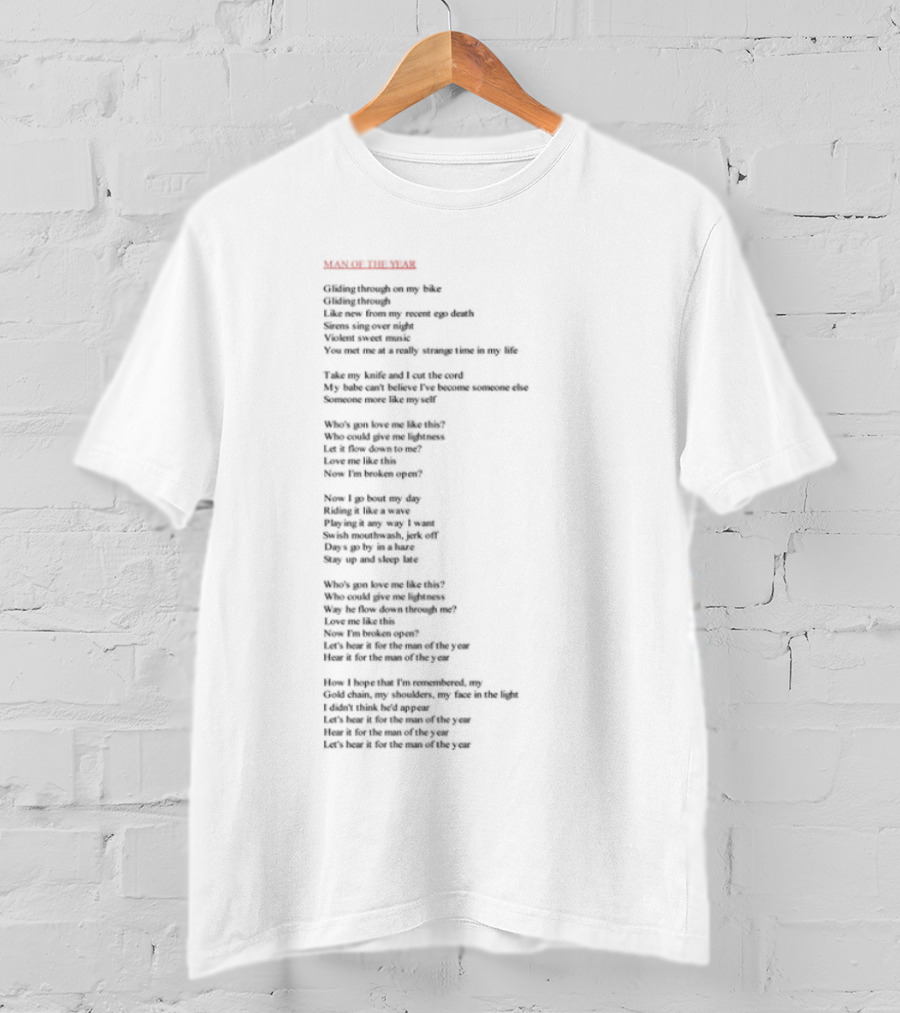 Man Of The Year Lyric Text From Sleep-In Room Style King Lines T-Shirt