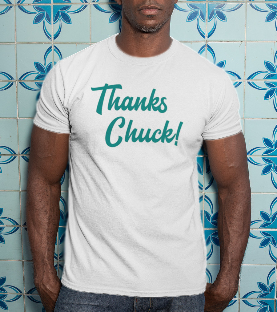 Thanks Chuck Sports Legend Appreciation T-Shirt