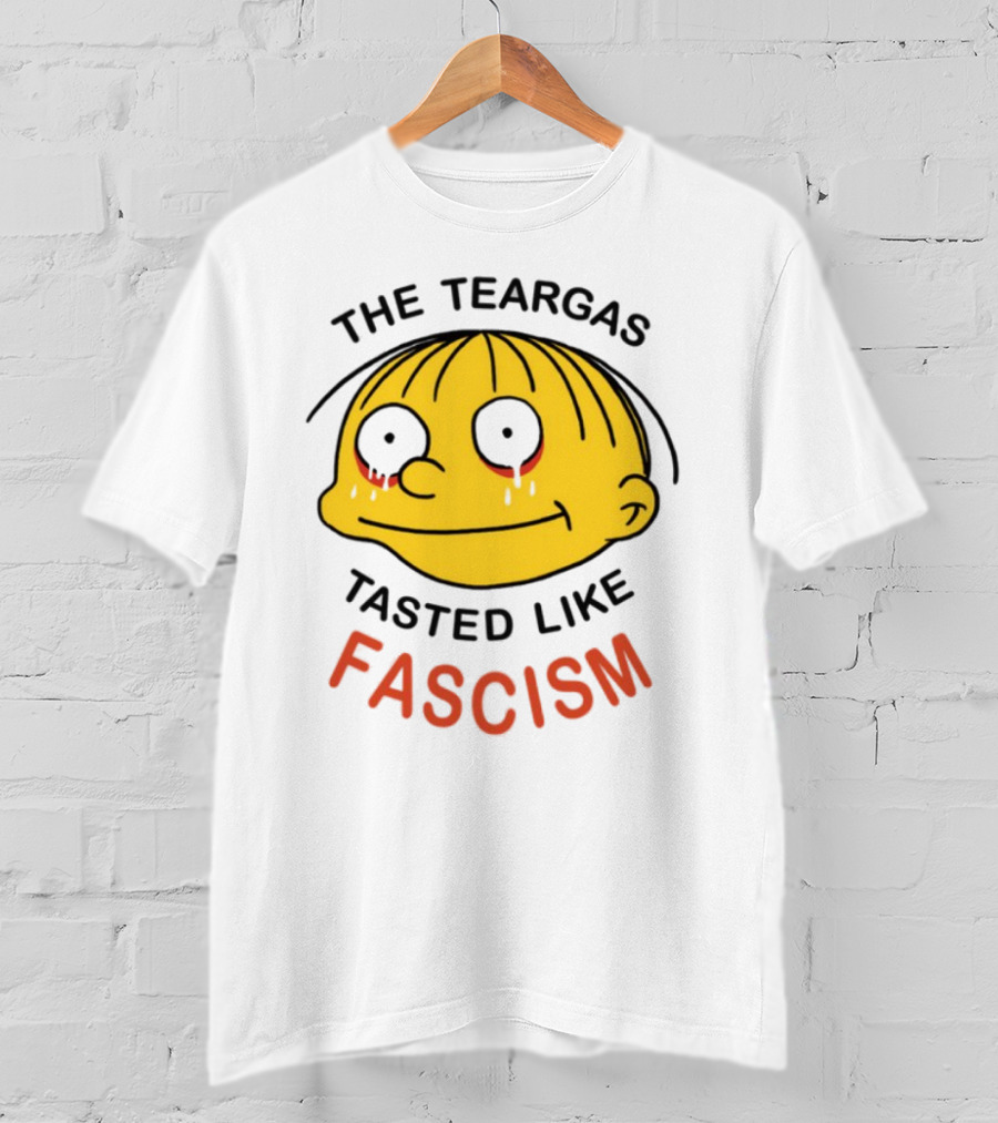The Teargas Tasted Like Fascism Yellow Cartoon Face T-Shirt
