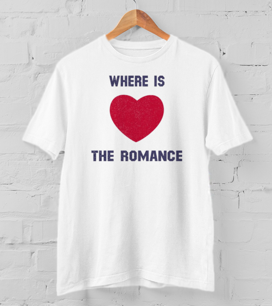Where Is The Heart Romance T-Shirt