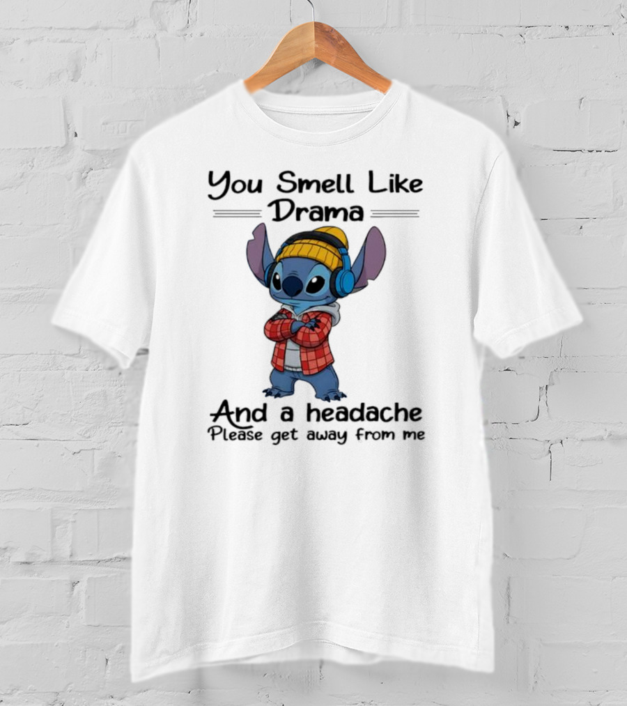 You Smell Like Drama And Headache Please Get Away From Me Stitch Headphones Plaid Beanie T-Shirt
