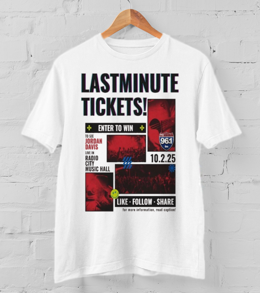Last Minute Tickets Enter To Win Oct 2 2025 Radio City Music Hall 96.1 T-Shirt
