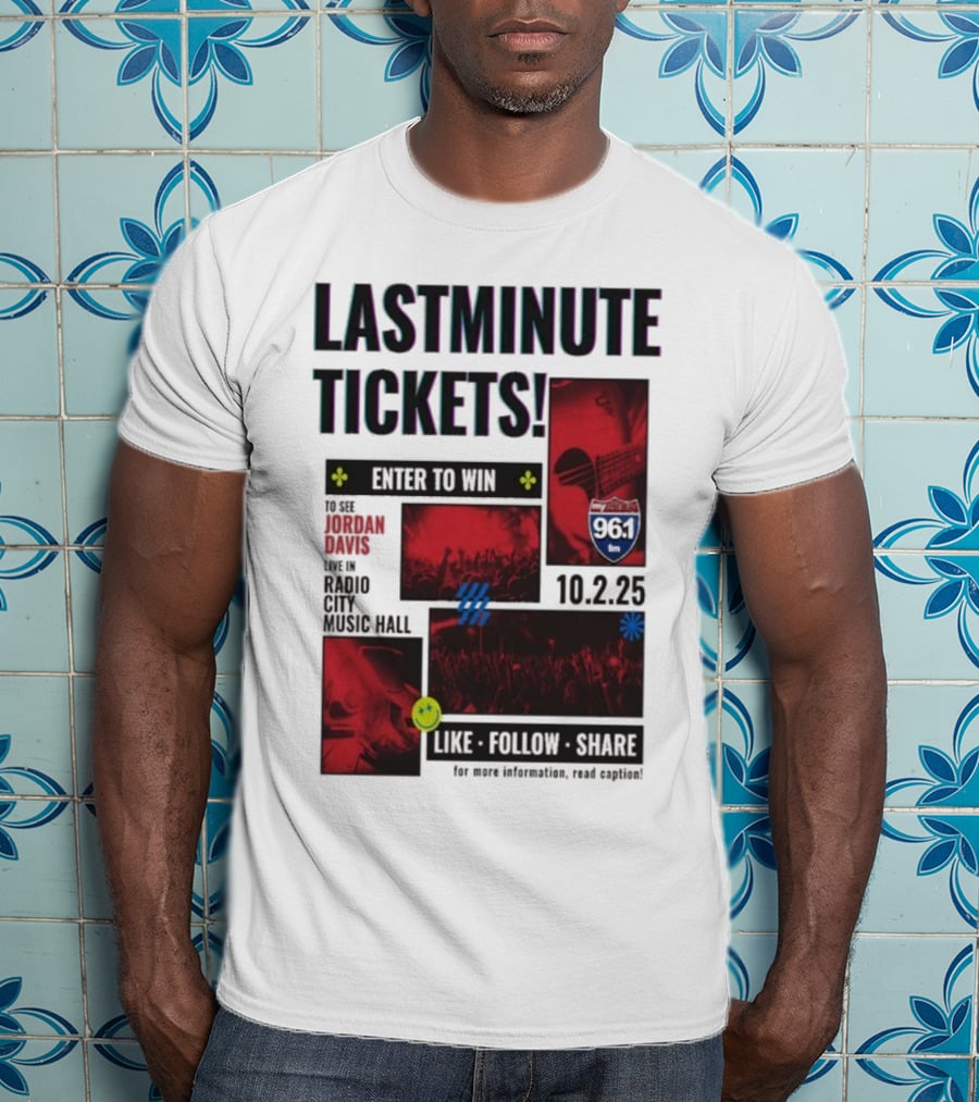 Last Minute Tickets Enter To Win Oct 2 2025 Radio City Music Hall 96.1 T-Shirt