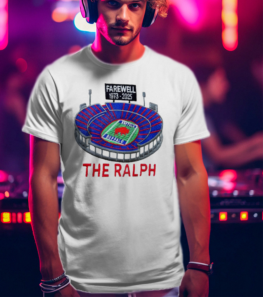 Buffalo Bills NFL Farewell 1973-2025 The Ralph Stadium T-Shirt