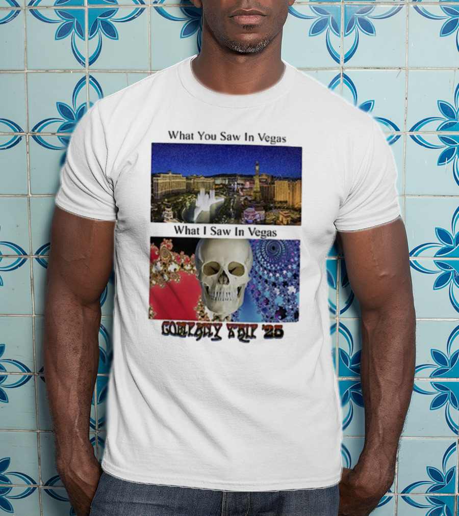 What You Saw In Vegas What I Saw In Vegas Company Trip 25 T-Shirt