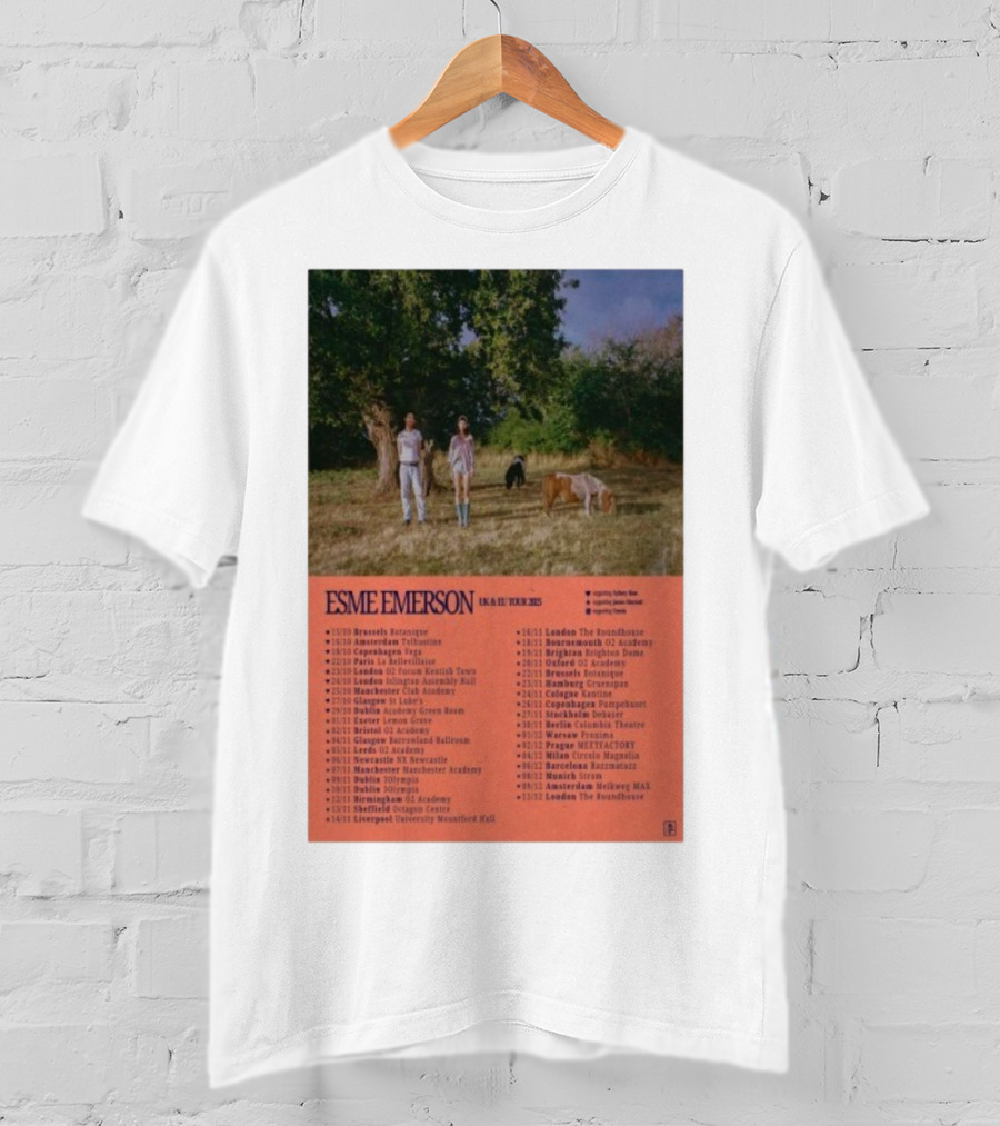 ESME EMERSON UK EU Tour 2025 Dates Featuring Dublin Paris Amsterdam London Glasgow Barcelona T-Shirt