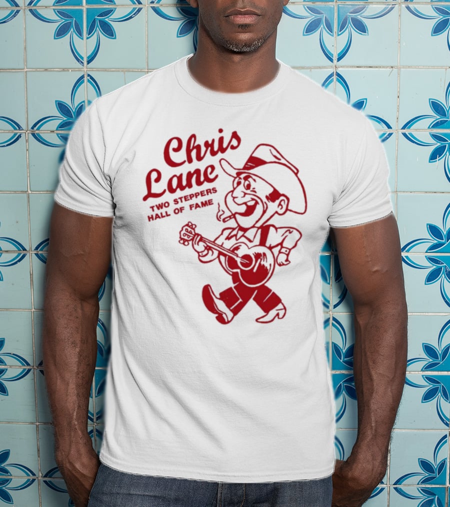Chris Lane Two Steppers Hall Of Fame Cowboy Player T-Shirt