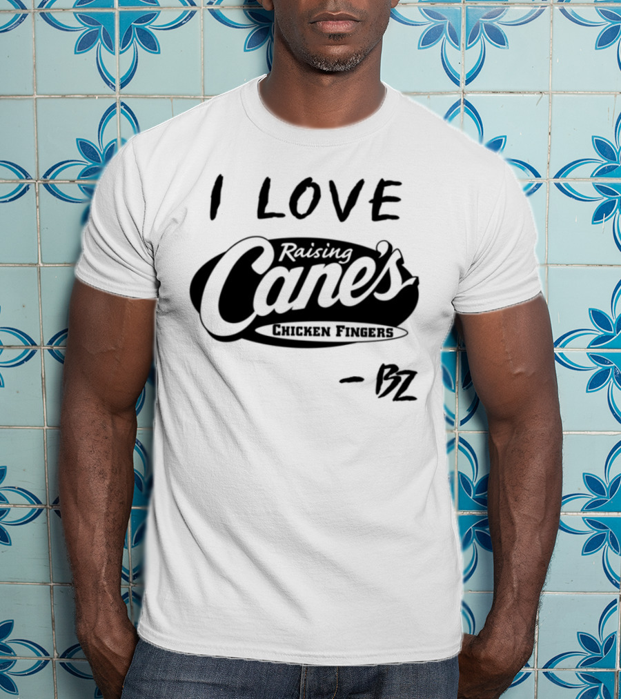 Bailey Zimmerman I Love Raising Cane’s Chicken Fingers FZ T-Shirt