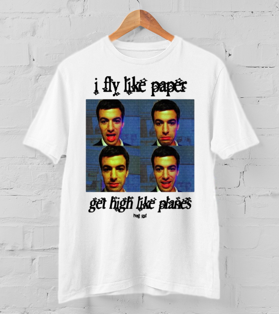 Bug Girl I Fly Like Paper Get High Like Planes Four Faces T-Shirt