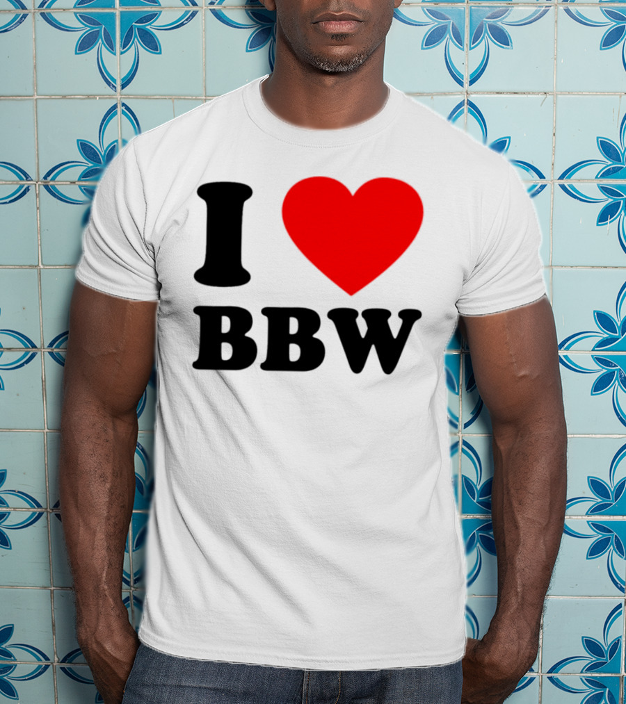 I Love BBW Heart Symbol Statement T-Shirt