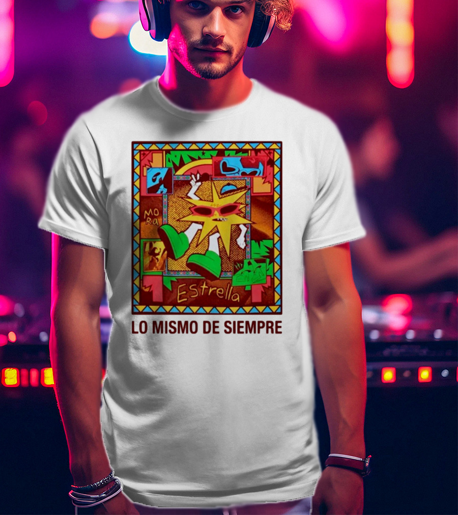 Lo Mismo De Siempre Estrella Mora T-Shirt