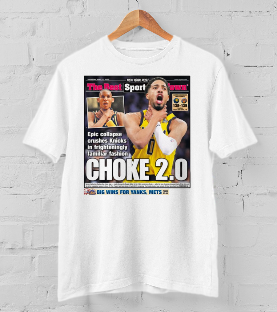 New York Post Epic Collapse Choke 2.0 Knicks Frighteningly Familiar Fashion T-Shirt