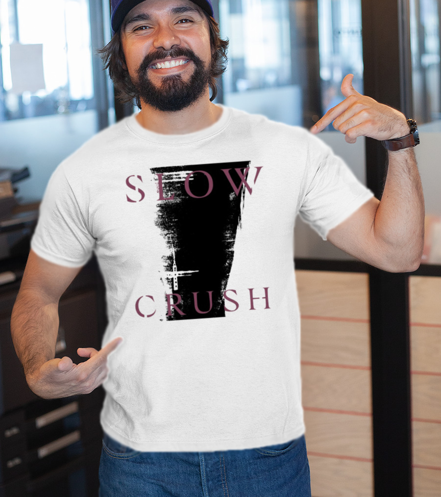 Slow Crush Thirst White 7 T-Shirt