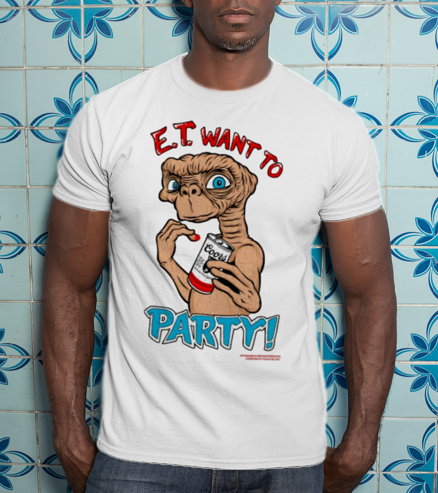 E.T. Want To Party Coors Can T-Shirt