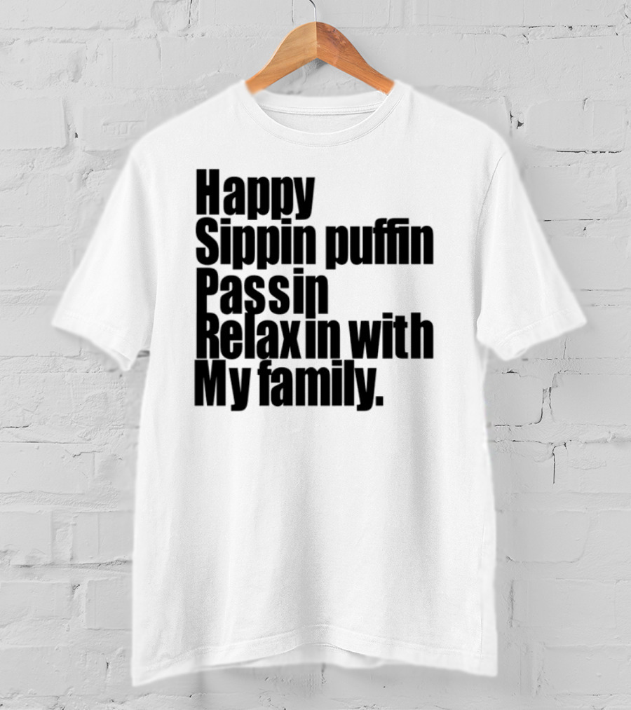 Happy Sippin Puffin Passin Relaxin With My Family Retro Vintage Style T-Shirt