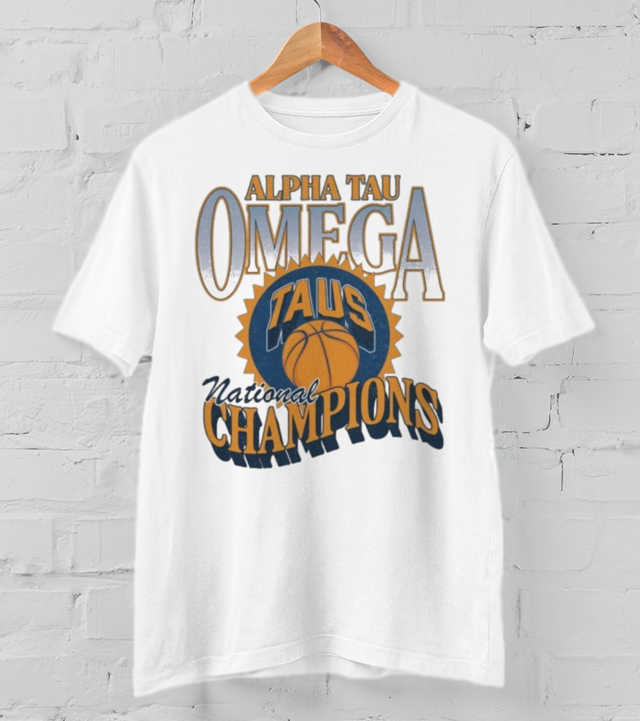 Alpha Tau Omega TAUS National Champions Basketball T-Shirt