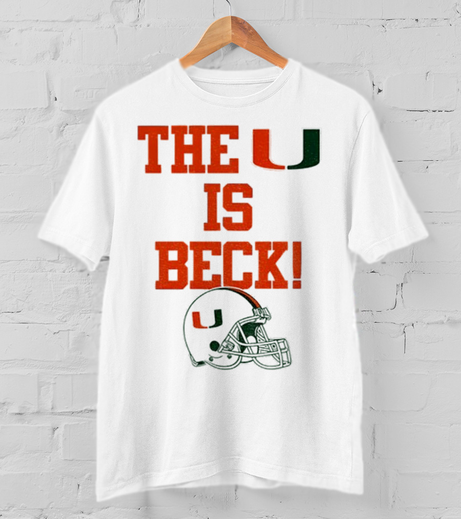 The U Is Beck Miami Hurricanes Helmet NFL Football Lover T-Shirt