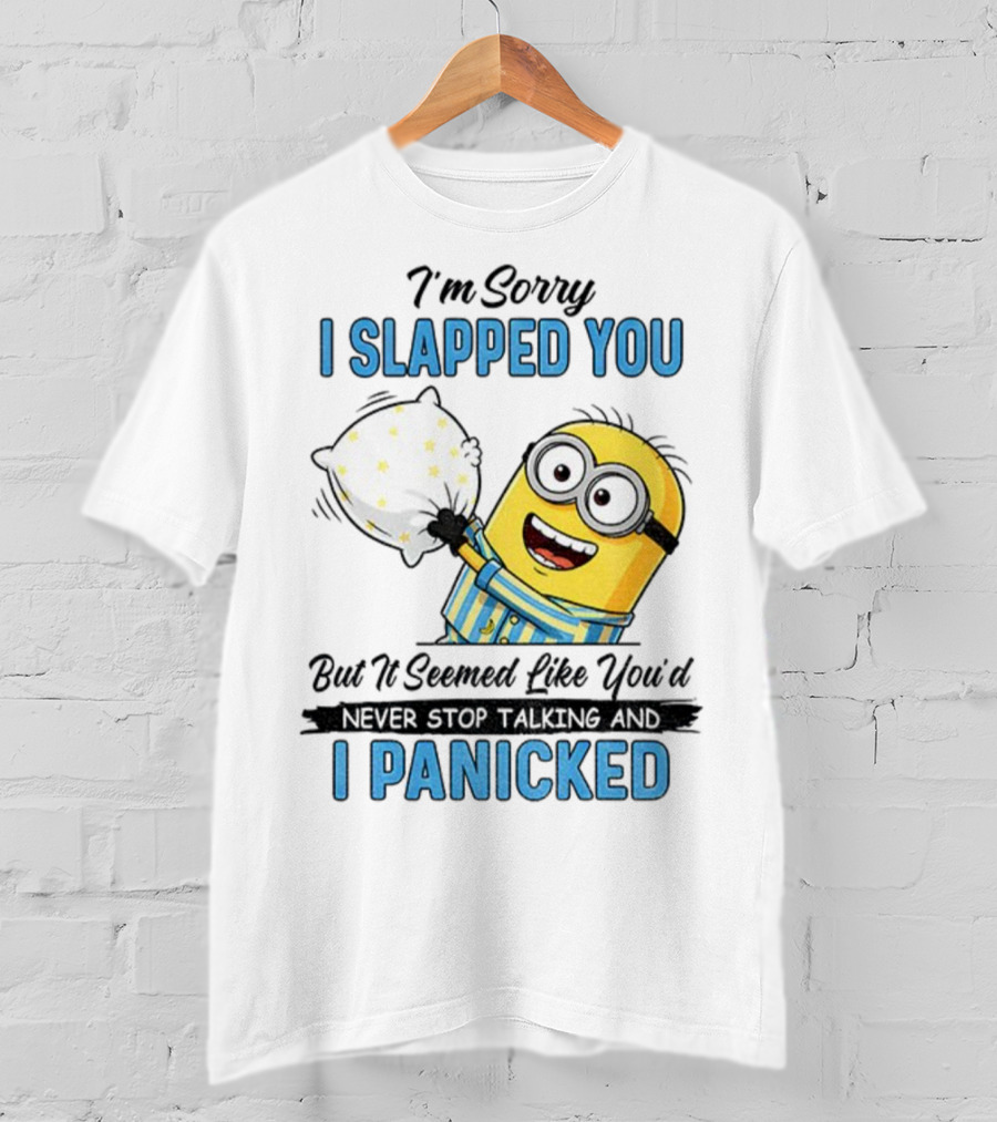 Minion I Slapped You I Panicked Pillow Fight Pajamas T-Shirt