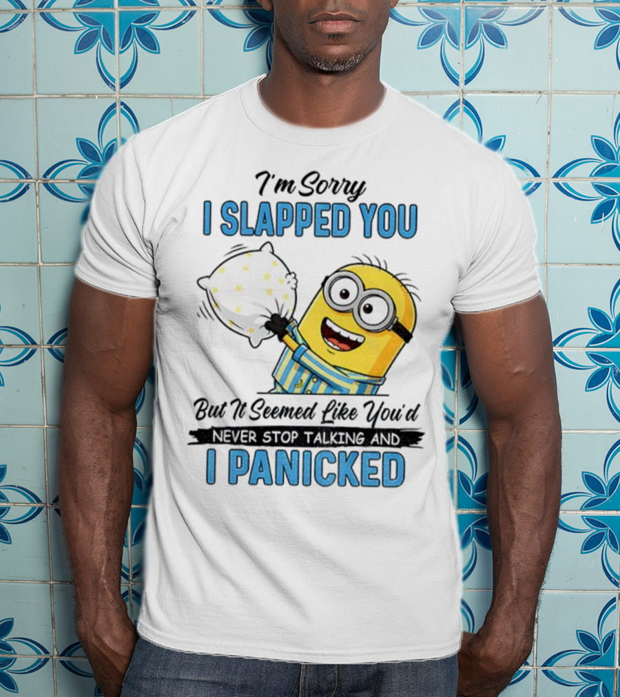 Minion I Slapped You I Panicked Pillow Fight Pajamas T-Shirt