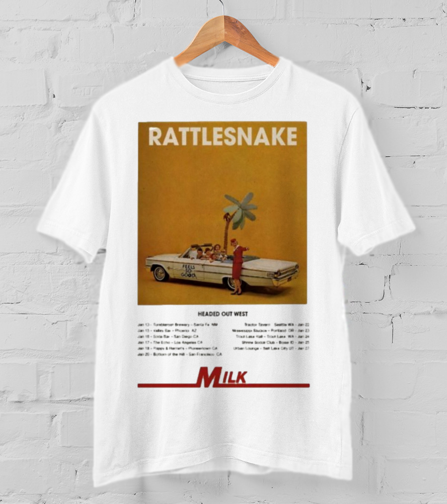Rattlesnake Milk Feels So Good Headed Out West Tour 2026 T-Shirt