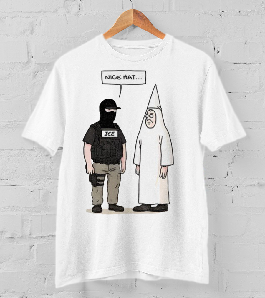 Subtle Fuck Trump Fuck ICE Nice Hat T-Shirt