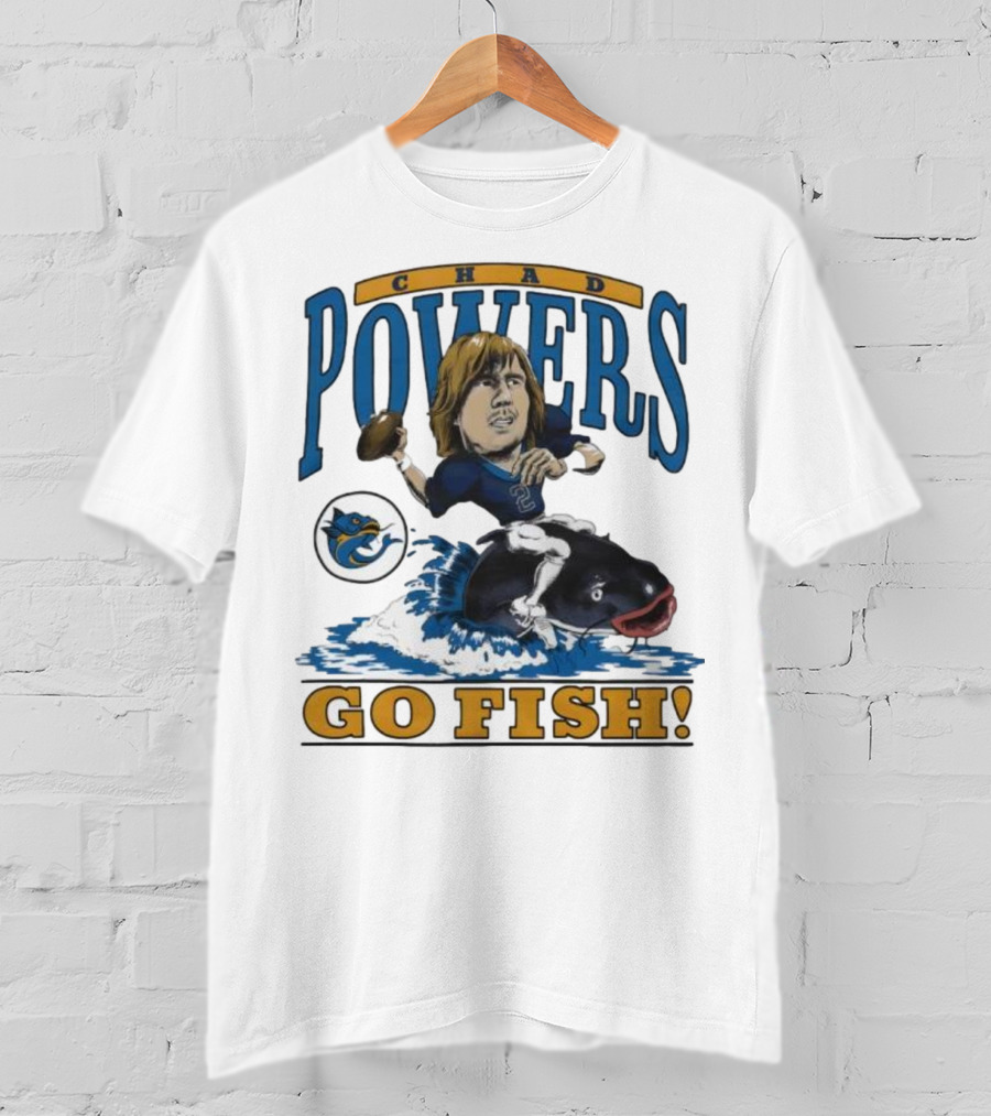 Chad Powers Football Go Fish Penn State Powers T-Shirt