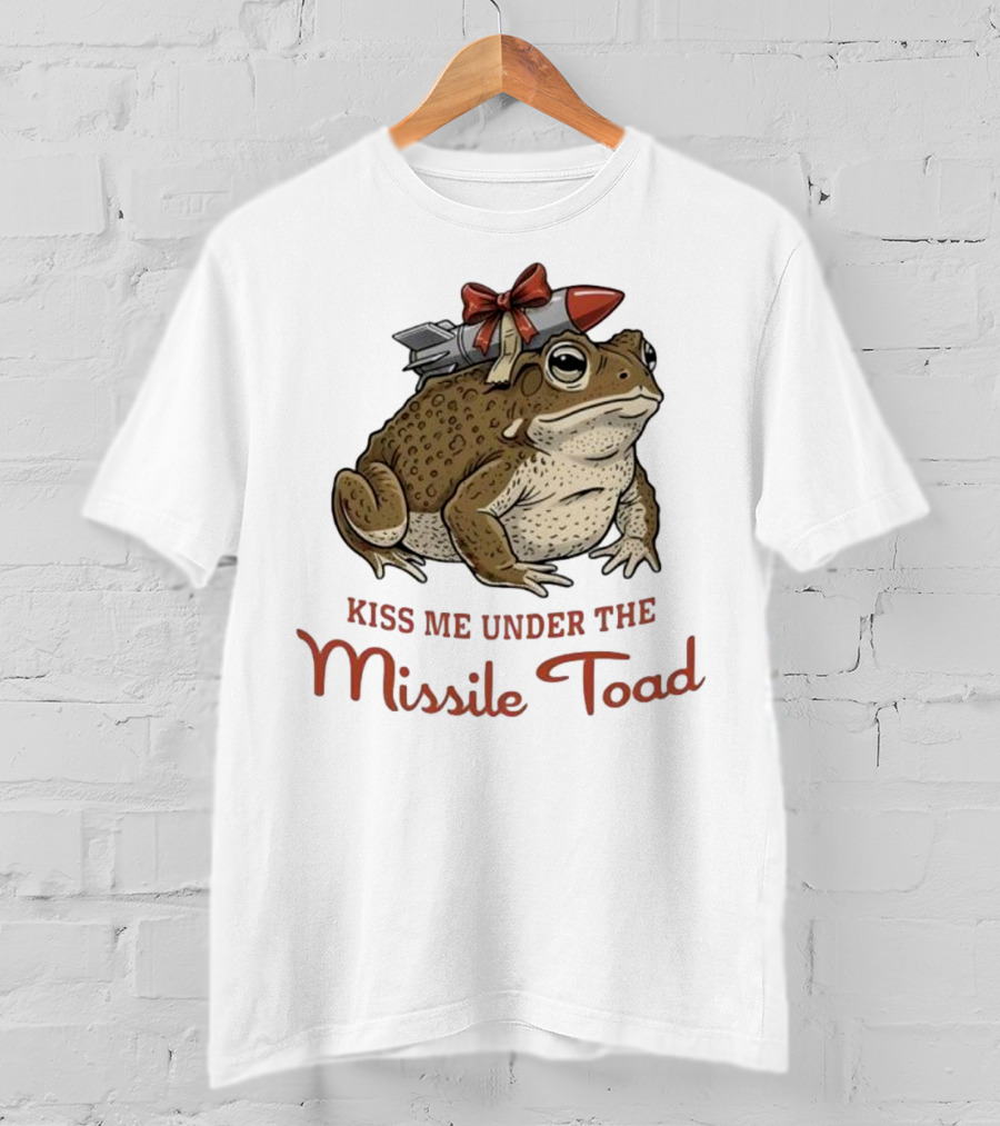 Kiss Me Under The Missile Toad Frog Christmas Holiday Joke T-Shirt