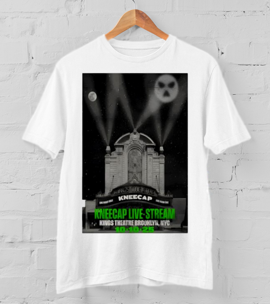 Kings Theatre Kneecap Live Stream Brooklyn NYC 10.10.25 T-Shirt