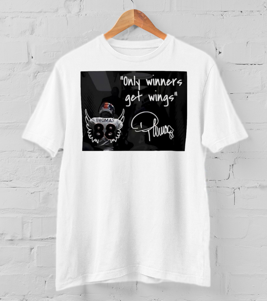 Thomas Number 88 Only Winners Get Wings Signature T-Shirt