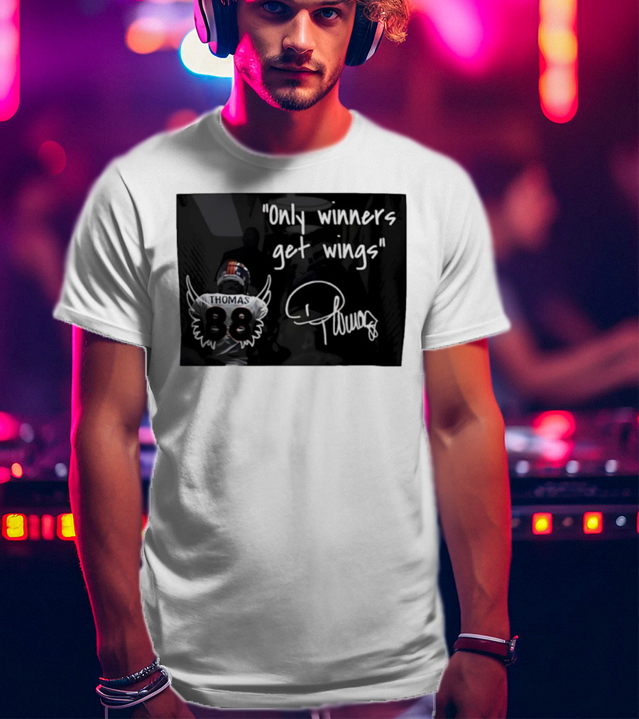 Thomas Number 88 Only Winners Get Wings Signature T-Shirt