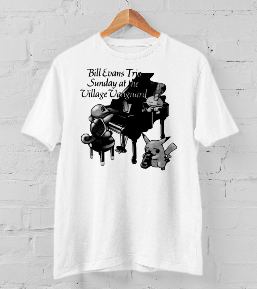 Bill Evans Trio Sunday At The Village Vanguard Pikachu Squirtle Playing Piano T-Shirt